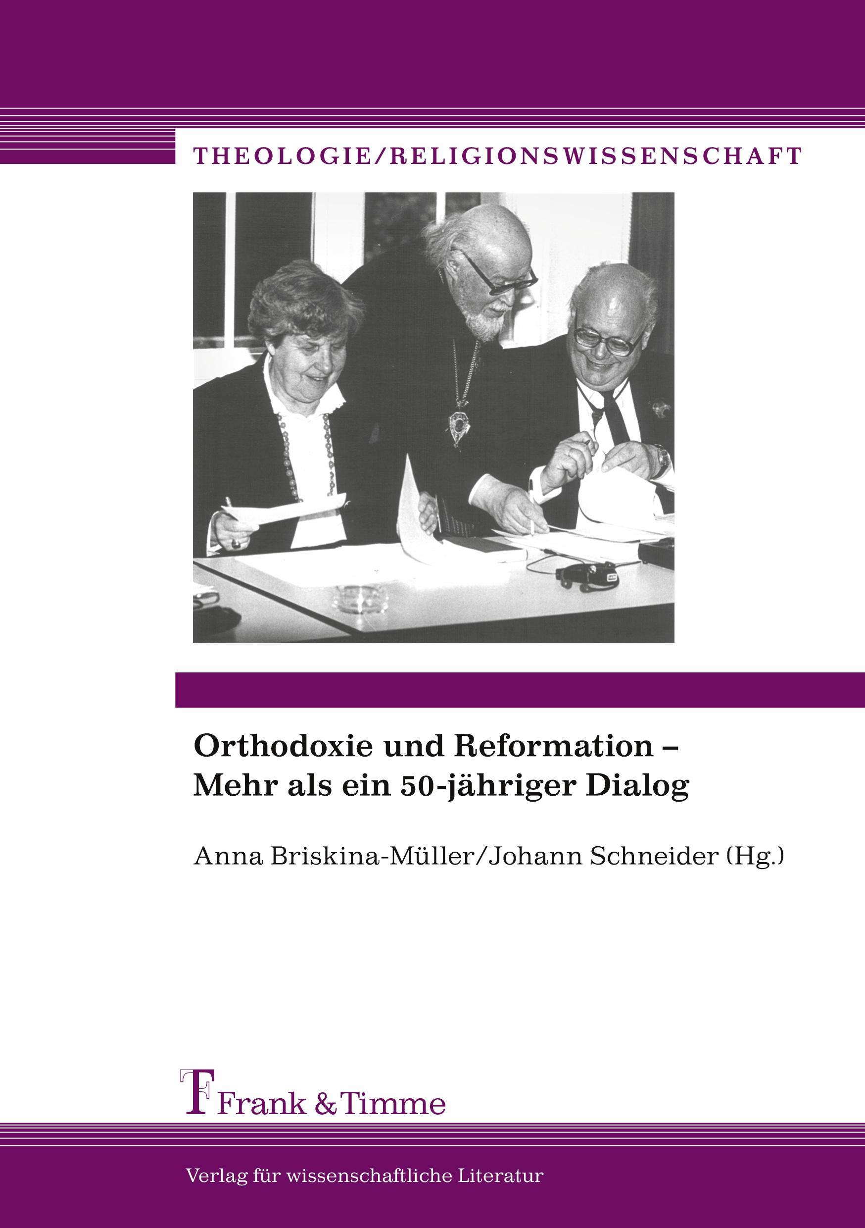 Vorderes Coverbild Orthodoxie und Reformation - Mehr als ein 50-jähriger Dialog