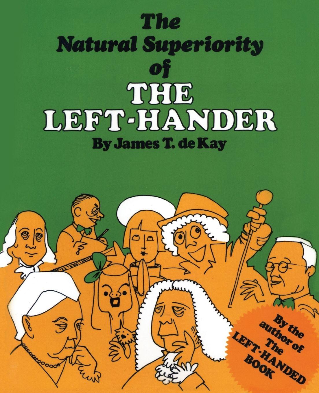 Vorderes Coverbild The Natural Superiority of the Left-Hander