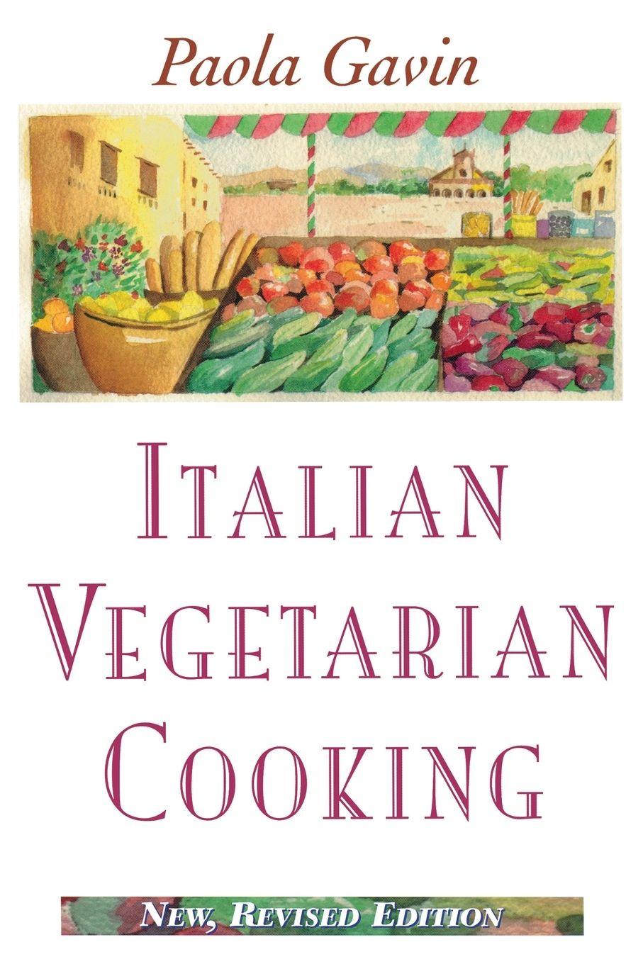 Vorderes Coverbild Italian Vegetarian Cooking, New, Revised