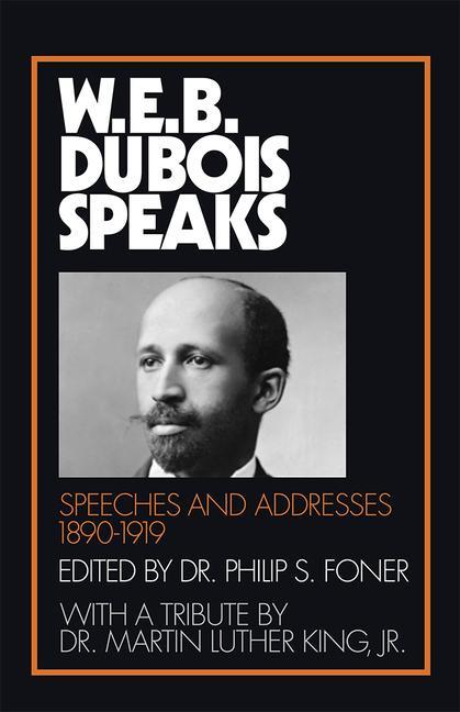 Vorderes Coverbild W.E.B. Du Bois Speaks, 1890-1919