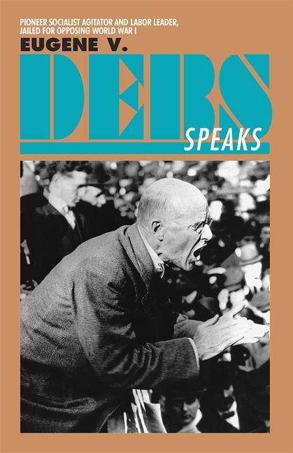 Vorderes Coverbild Eugene V. Debs Speaks
