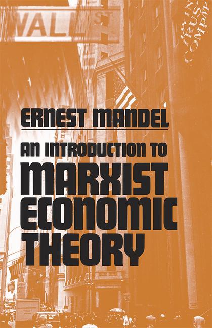 Vorderes Coverbild An Introduction to Marxist Economic Theory