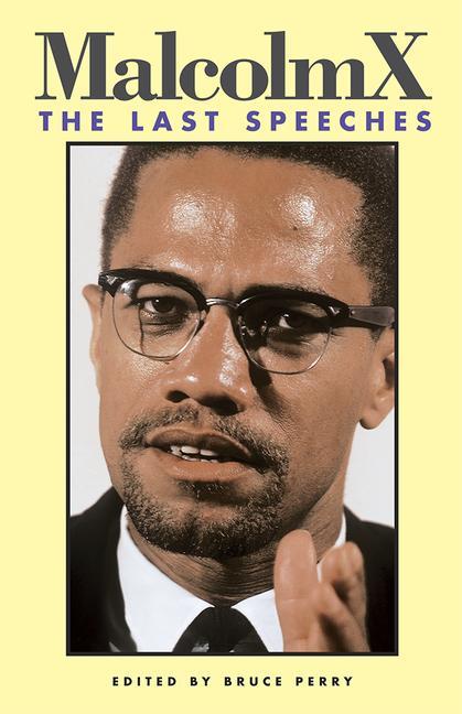 Vorderes Coverbild Malcolm X: The Last Speeches
