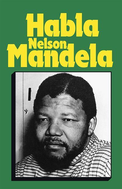 Vorderes Coverbild Habla Mandela, Nelson