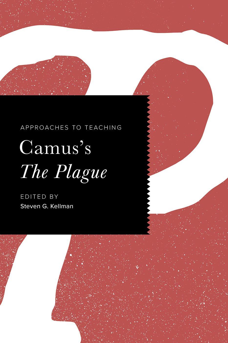 Vorderes Coverbild Approaches to Teaching Camus's the Plague
