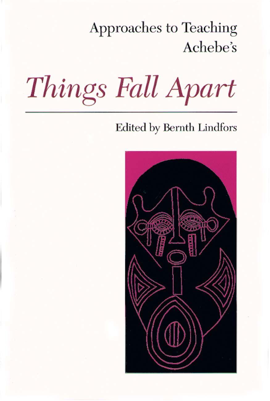 Vorderes Coverbild Approaches to Teaching Achebe's Things Fall Apart