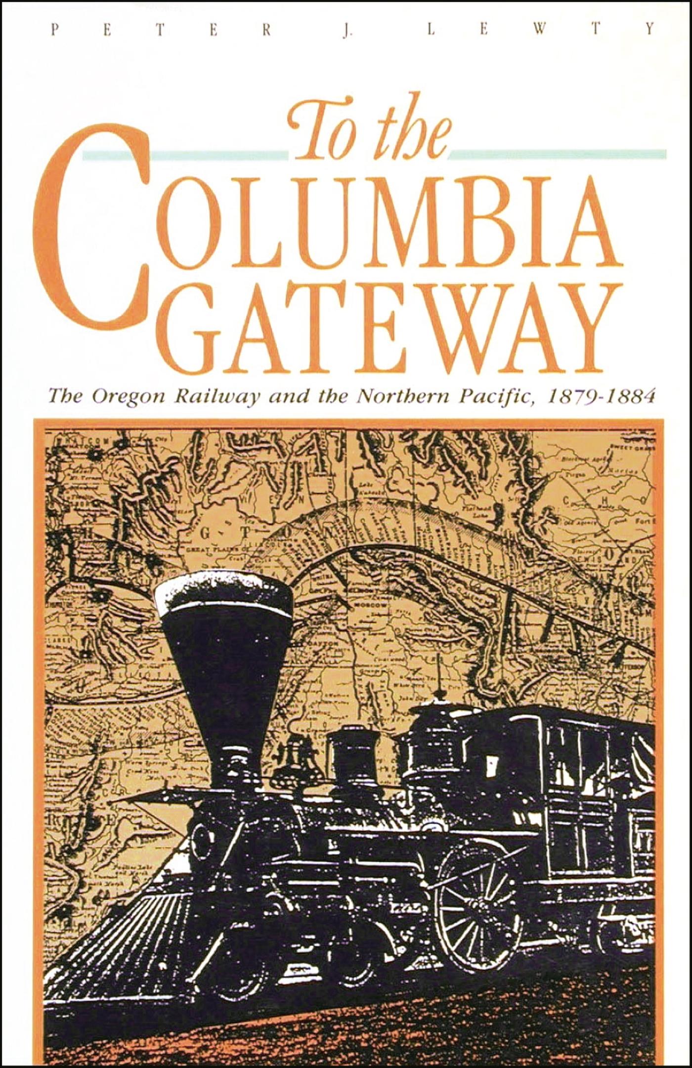 Vorderes Coverbild To the Columbia Gateway