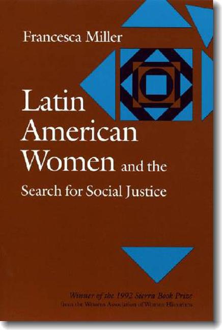 Vorderes Coverbild Latin American Women and the Search for Social Justice