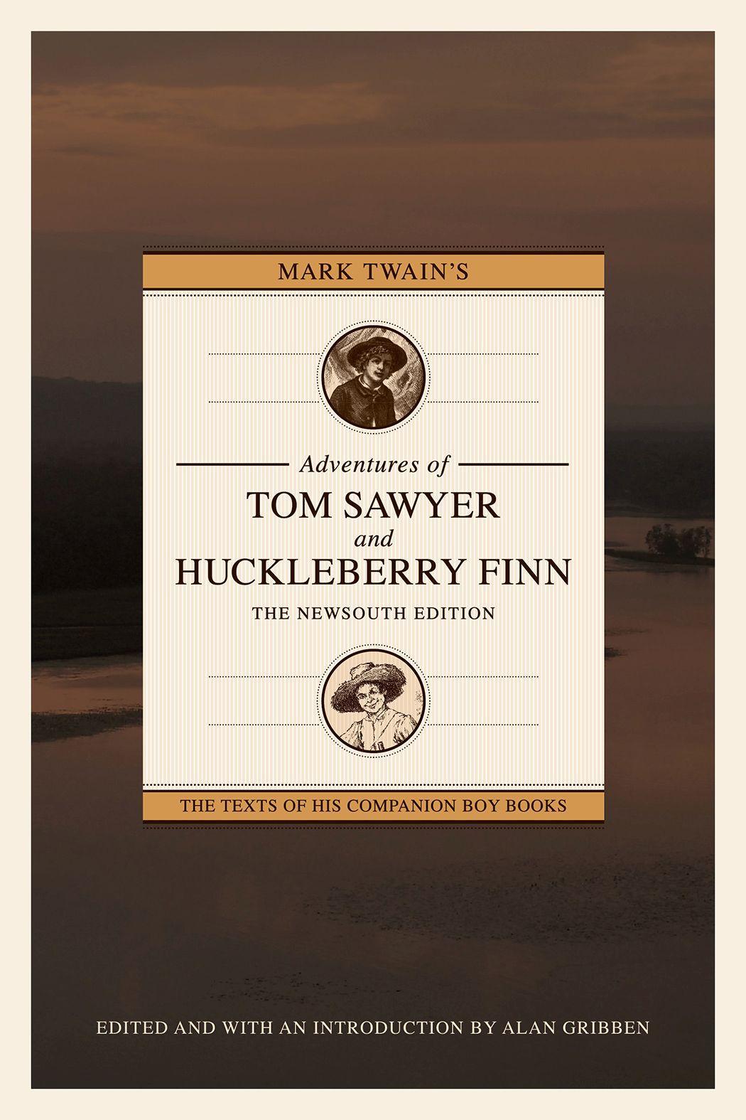Vorderes Coverbild Mark Twain's Adventures of Tom Sawyer and Huckleberry Finn: The Newsouth Edition