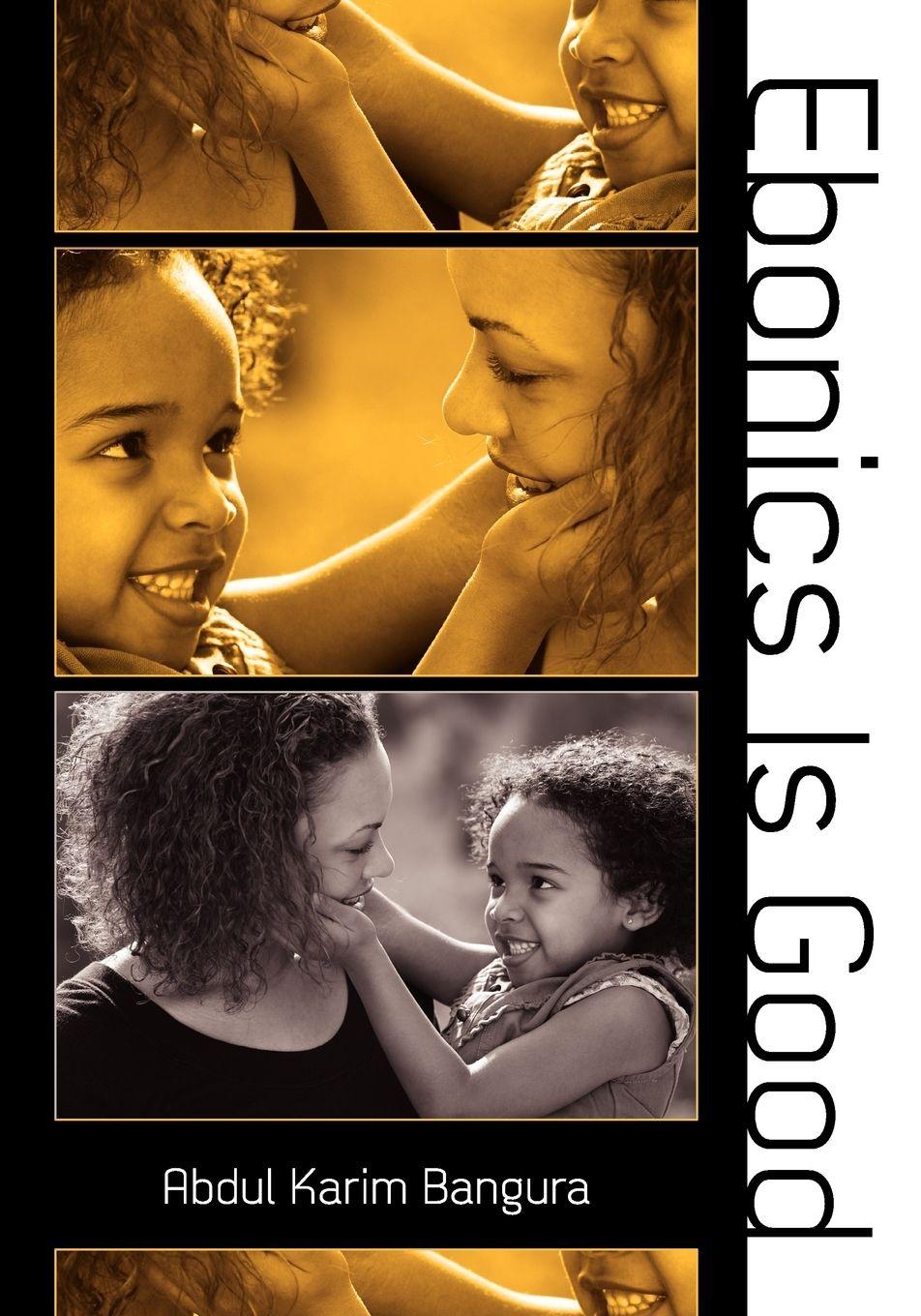 Vorderes Coverbild Ebonics Is Good