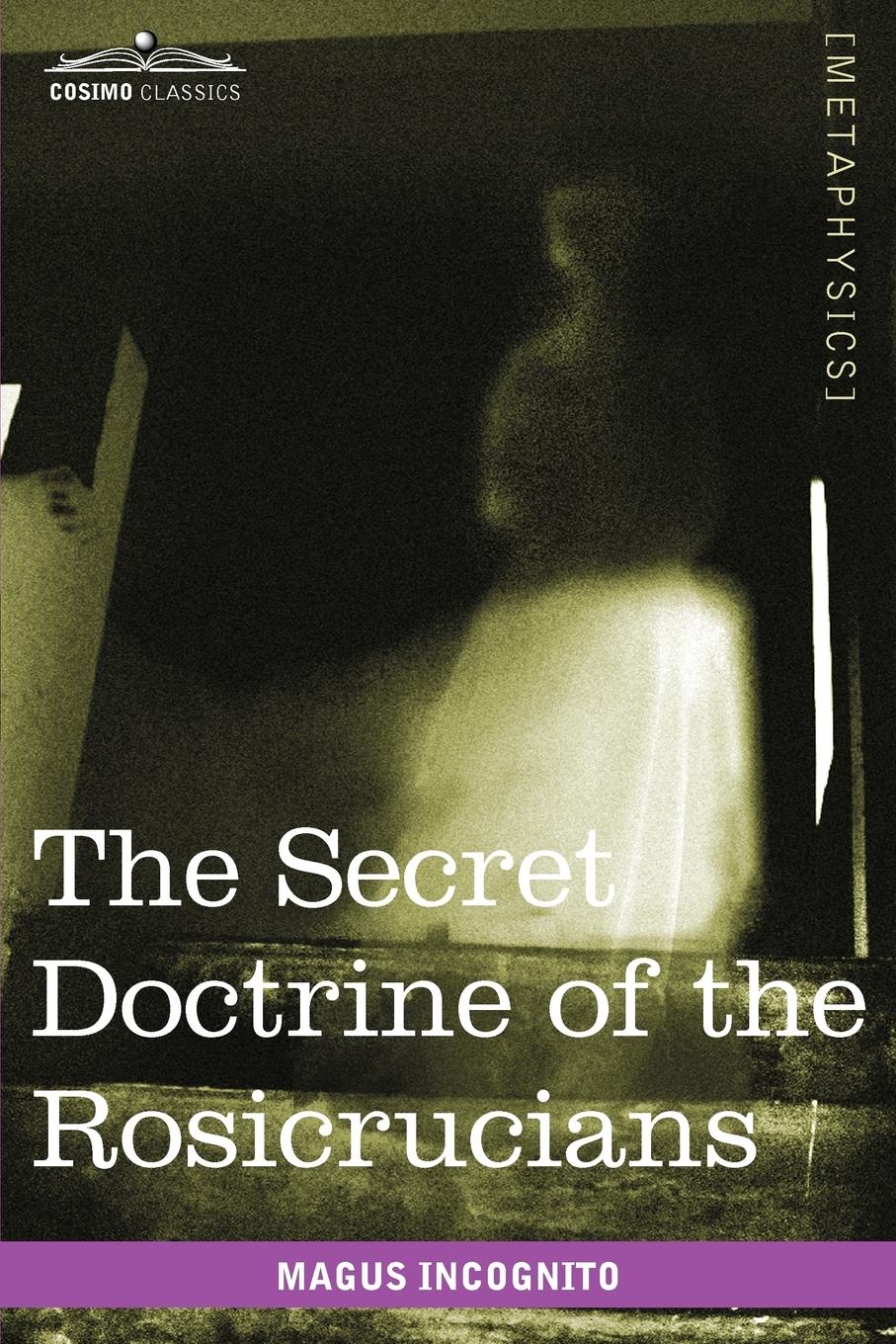 Vorderes Coverbild The Secret Doctrine of the Rosicrucians