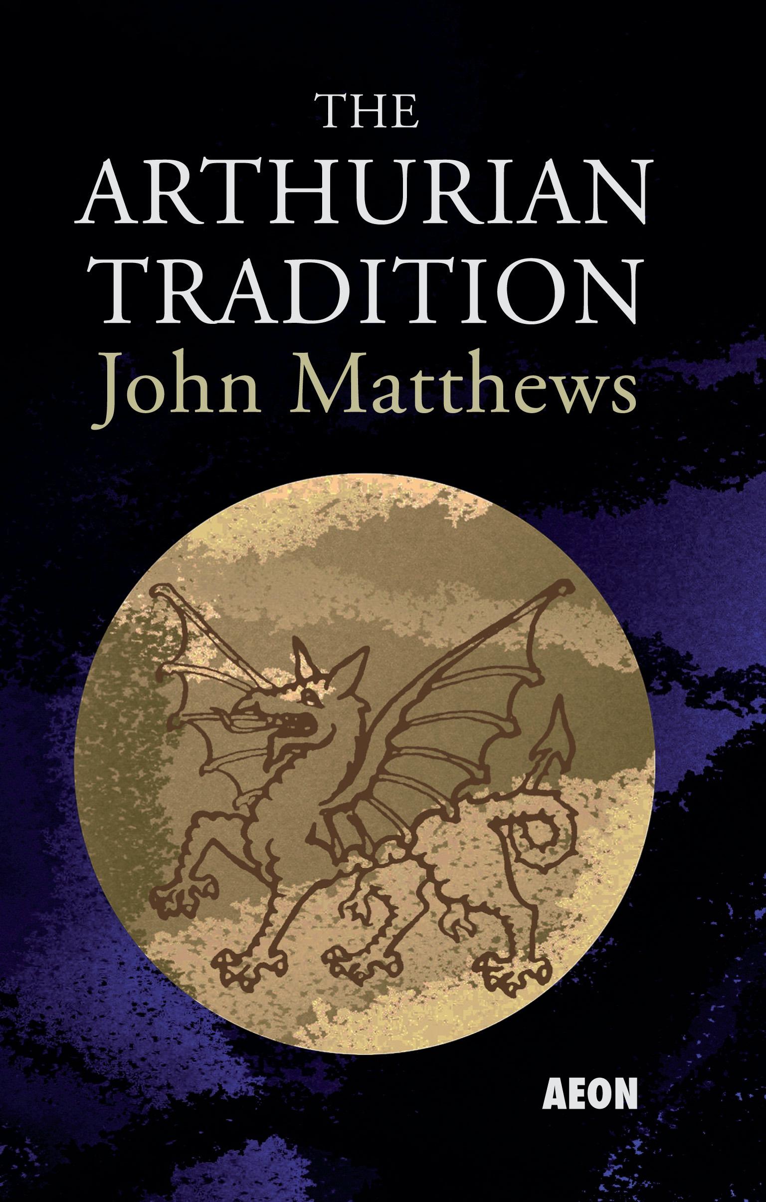 Vorderes Coverbild The Arthurian Tradition