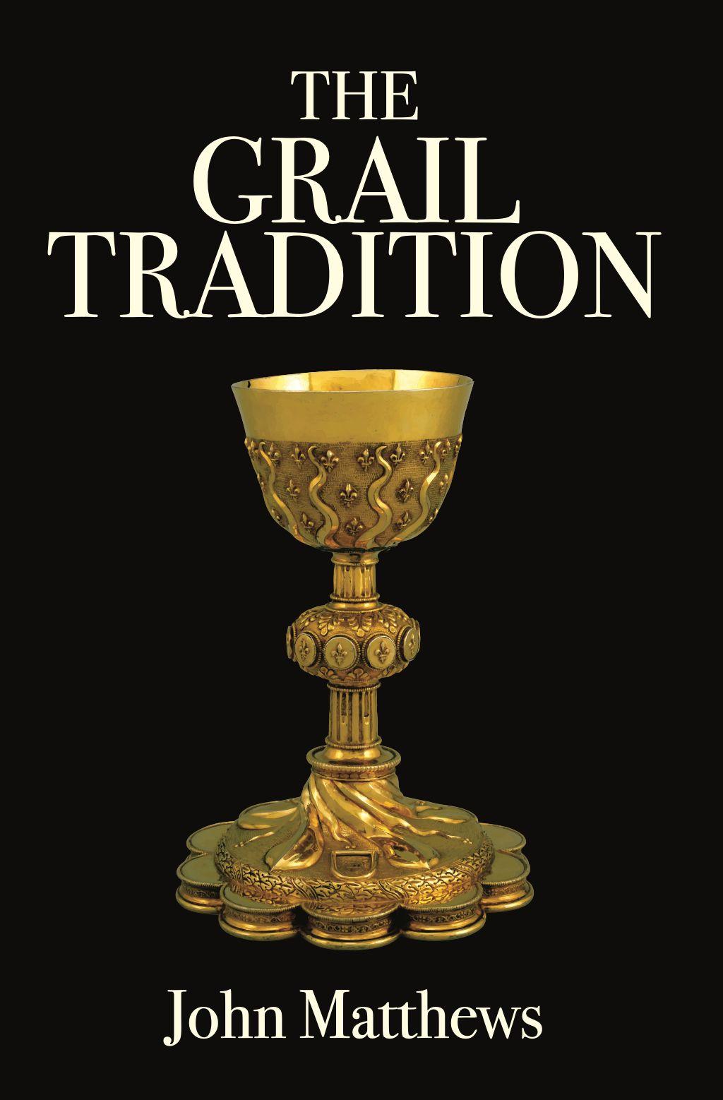 Vorderes Coverbild The Grail Tradition