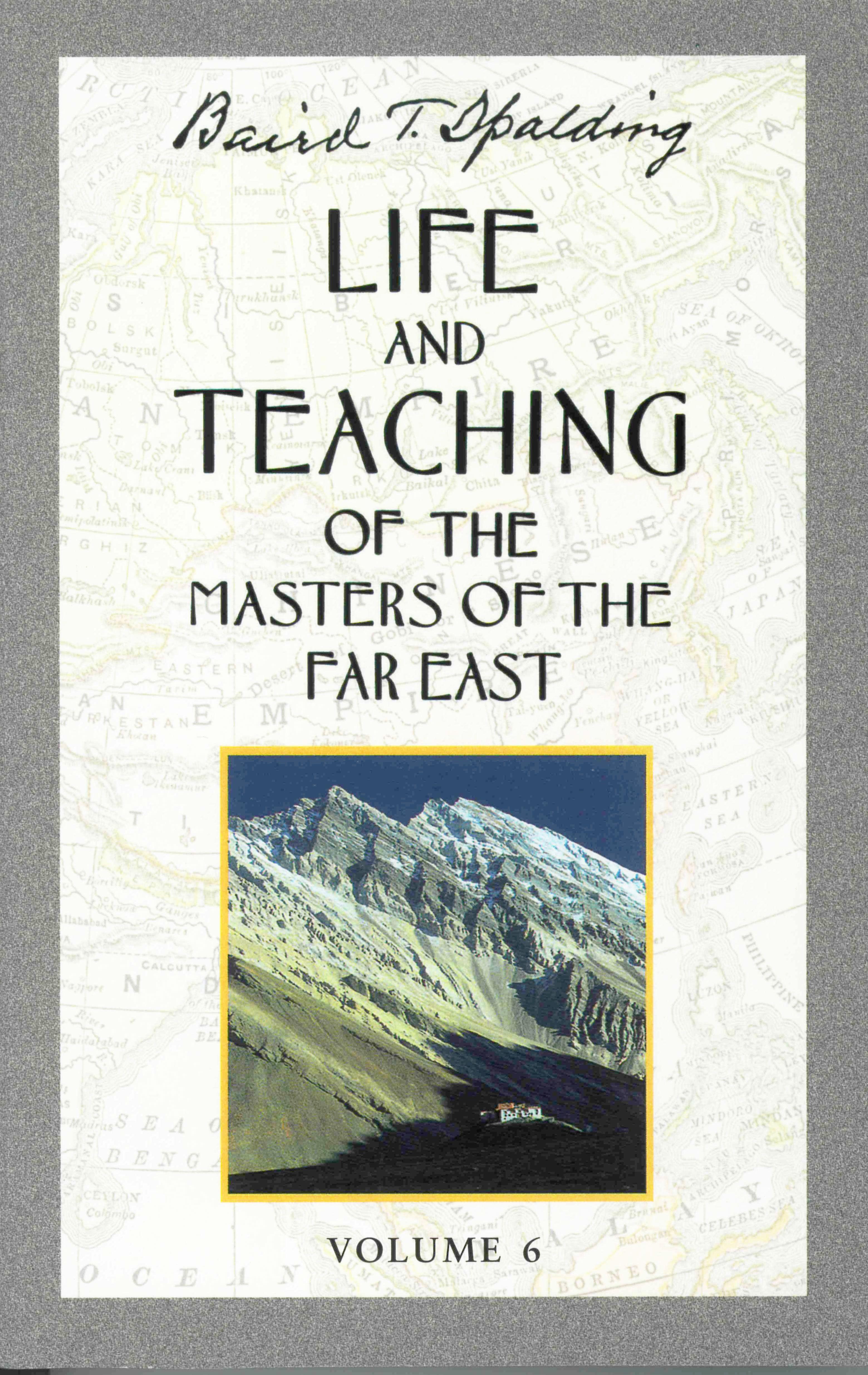 Vorderes Coverbild Life and Teaching of the Masters of the Far East, Volume 6