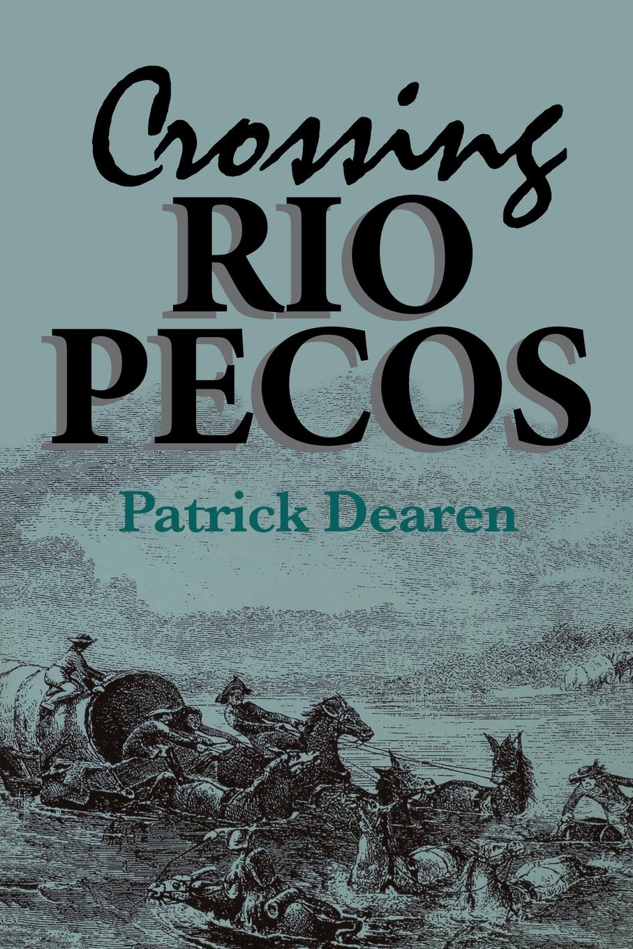 Vorderes Coverbild Crossing Rio Pecos