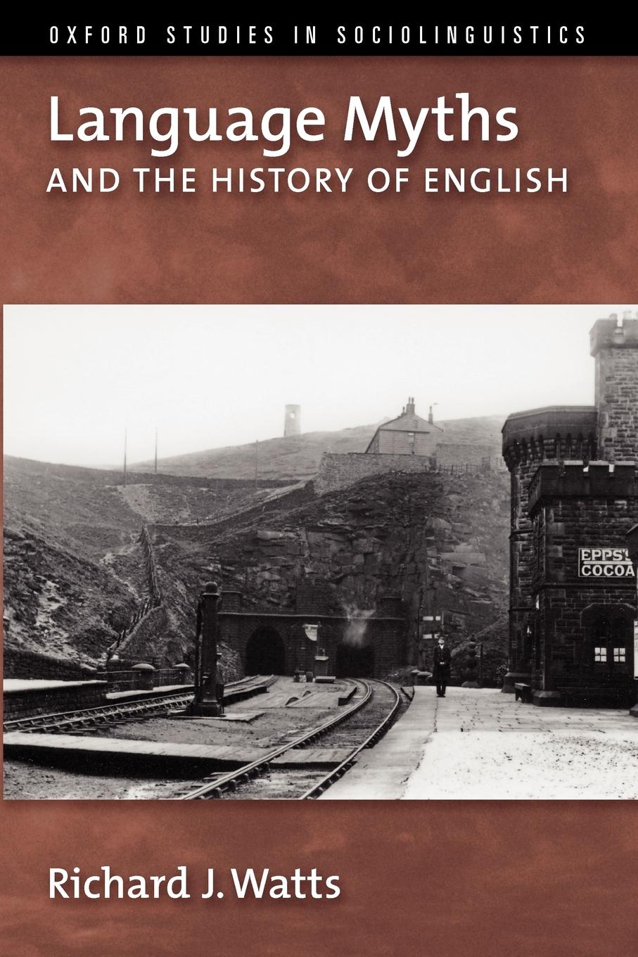 Vorderes Coverbild Language Myths and the History of English