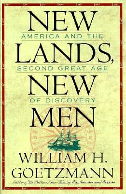 Vorderes Coverbild New Lands, New Men: America and the Second Great Age of Discovery