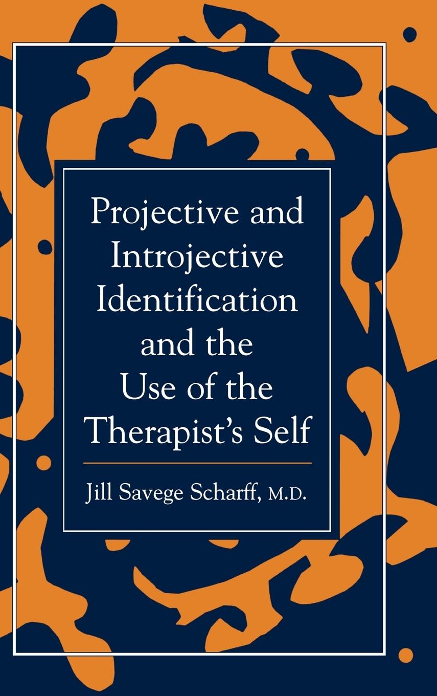 Vorderes Coverbild Projective and Introjective Identification and the Use of the Therapist's Self