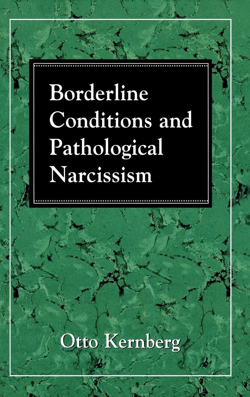 Vorderes Coverbild Borderline Conditions and Pathological Narcissism