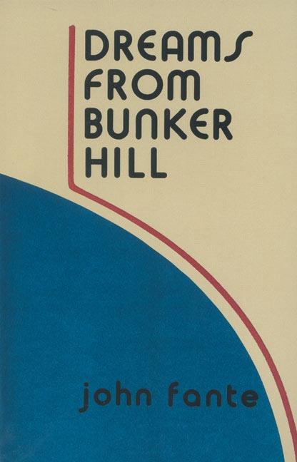 Vorderes Coverbild Dreams from Bunker Hill
