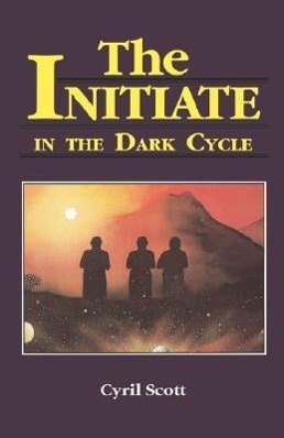Vorderes Coverbild The Initiate in the Dark Cycle
