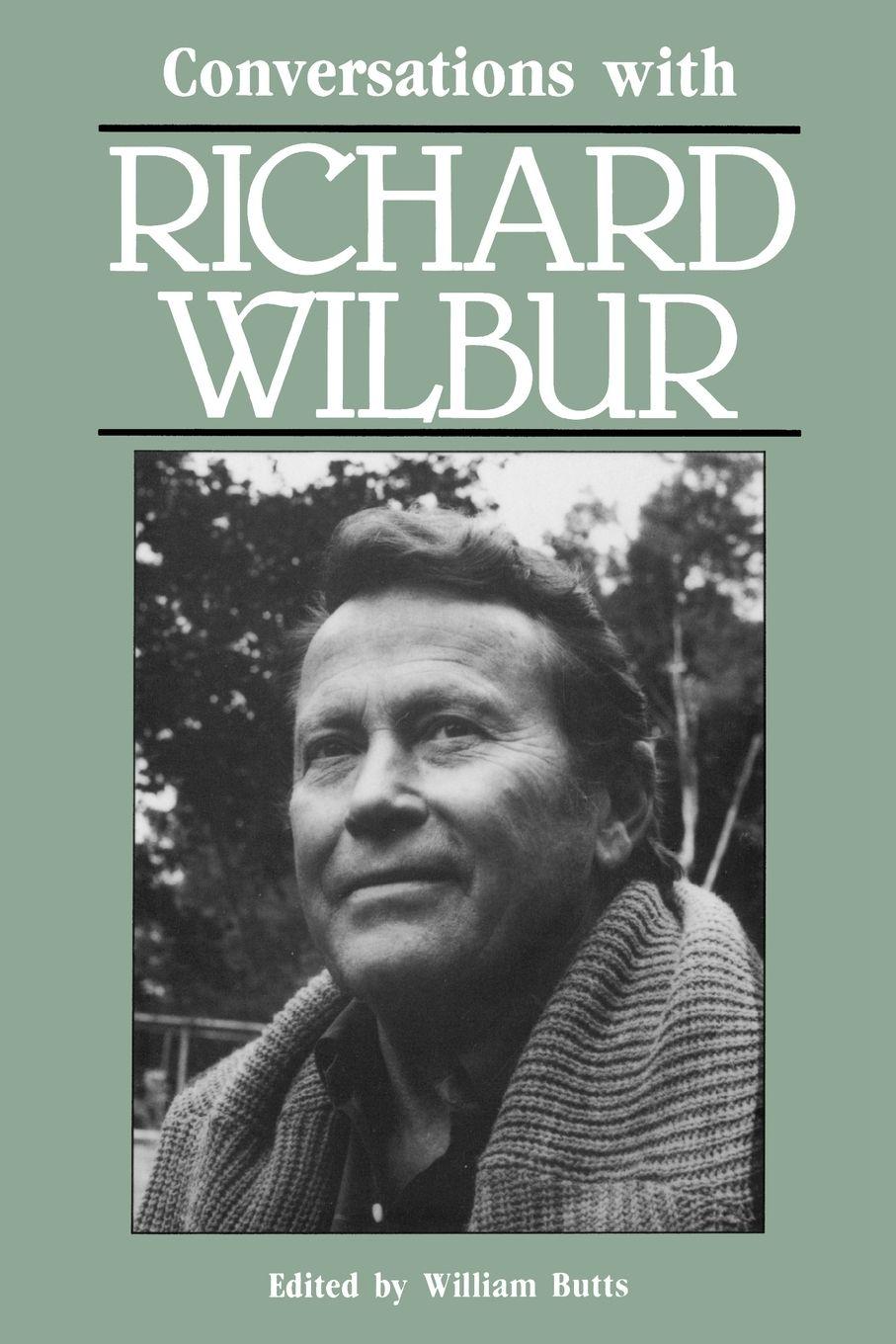 Vorderes Coverbild Conversations with Richard Wilbur