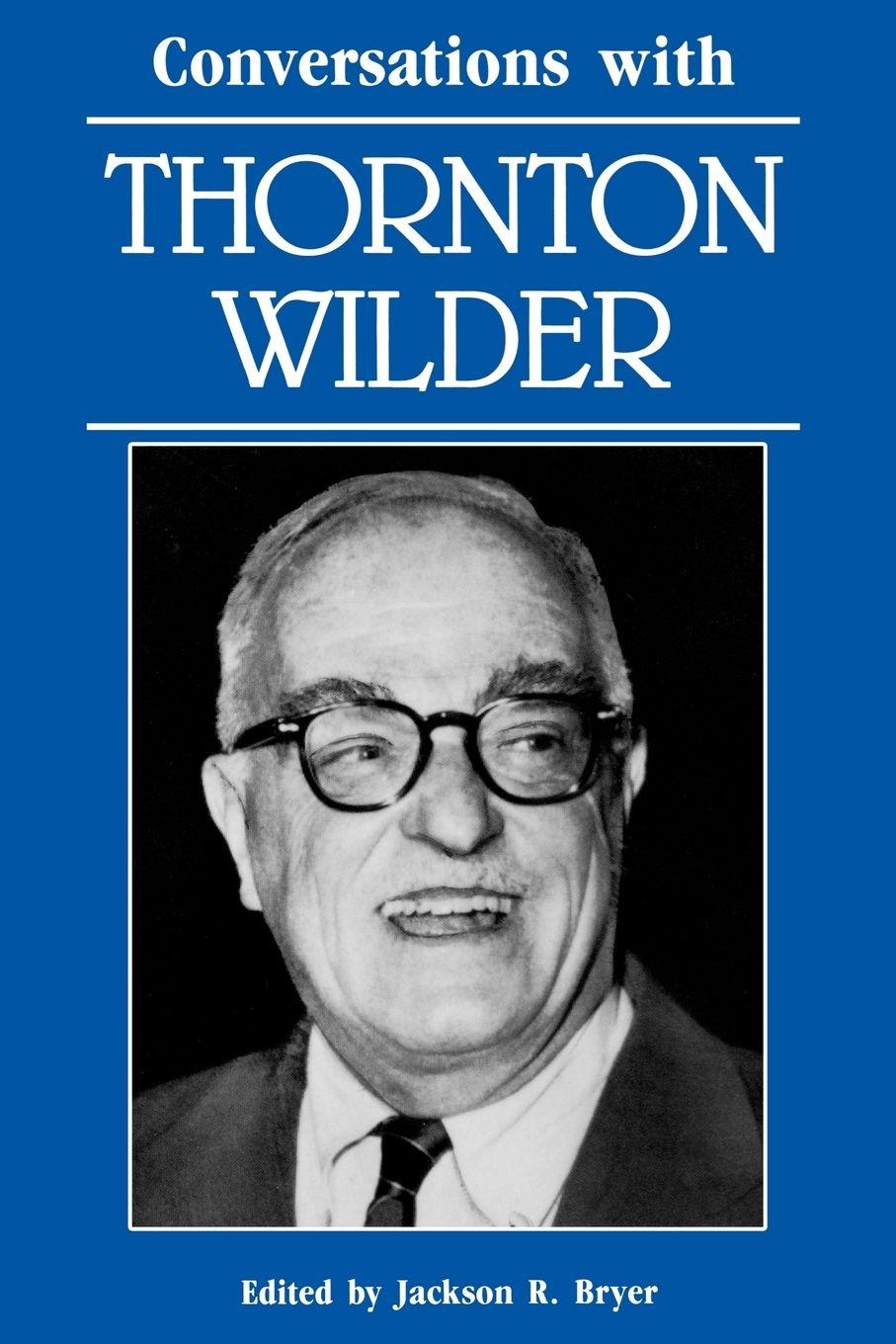 Vorderes Coverbild Conversations with Thornton Wilder