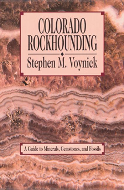 Vorderes Coverbild Colorado Rockhounding