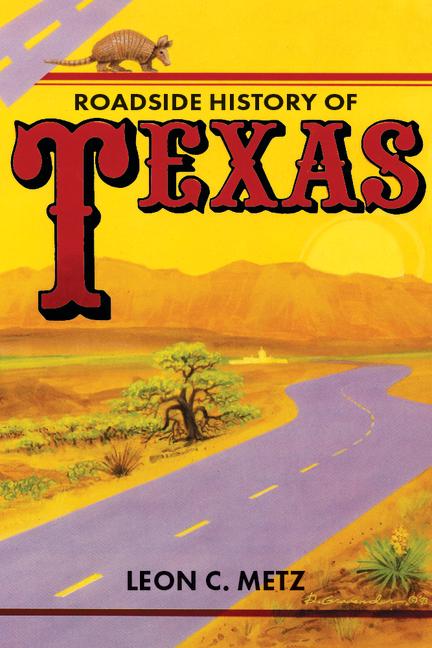 Vorderes Coverbild Roadside History of Texas