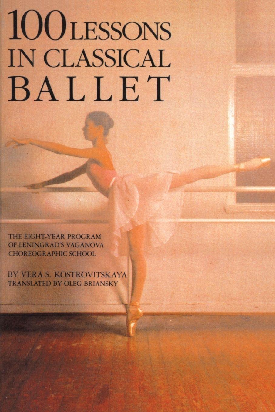 Vorderes Coverbild 100 Lessons in Classical Ballet