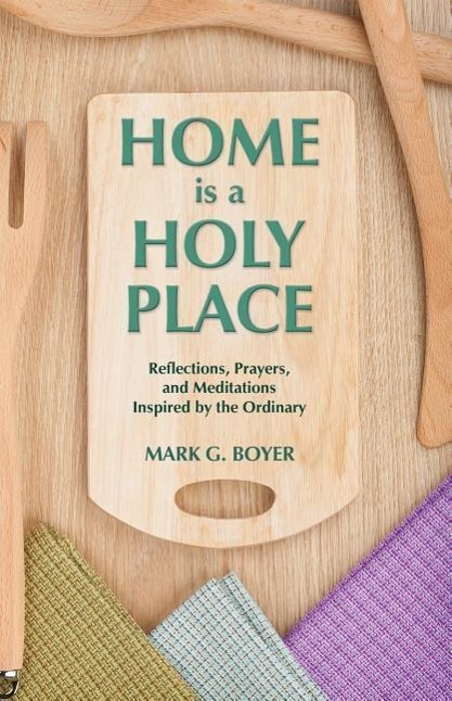 Vorderes Coverbild Home is a Holy Place