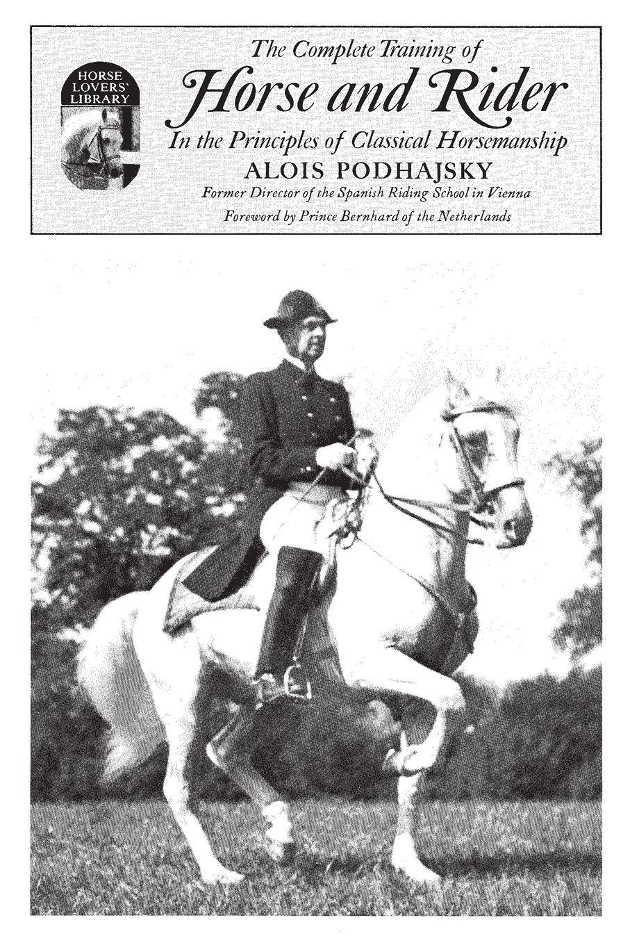 Vorderes Coverbild Complete Training of Horse and Rider in the Principles of Classical Horsemanship