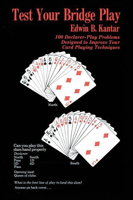 Vorderes Coverbild Test Your Bridge Play: 100 Declarer-Play Problems Designed to Improve Your Card Playing Techniques
