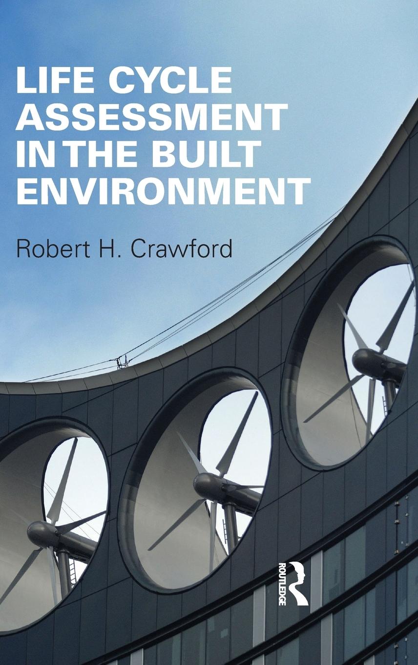 Vorderes Coverbild Life Cycle Assessment in the Built Environment