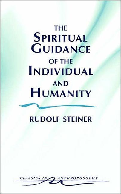 Vorderes Coverbild The Spiritual Guidance of the Individual and Humanity
