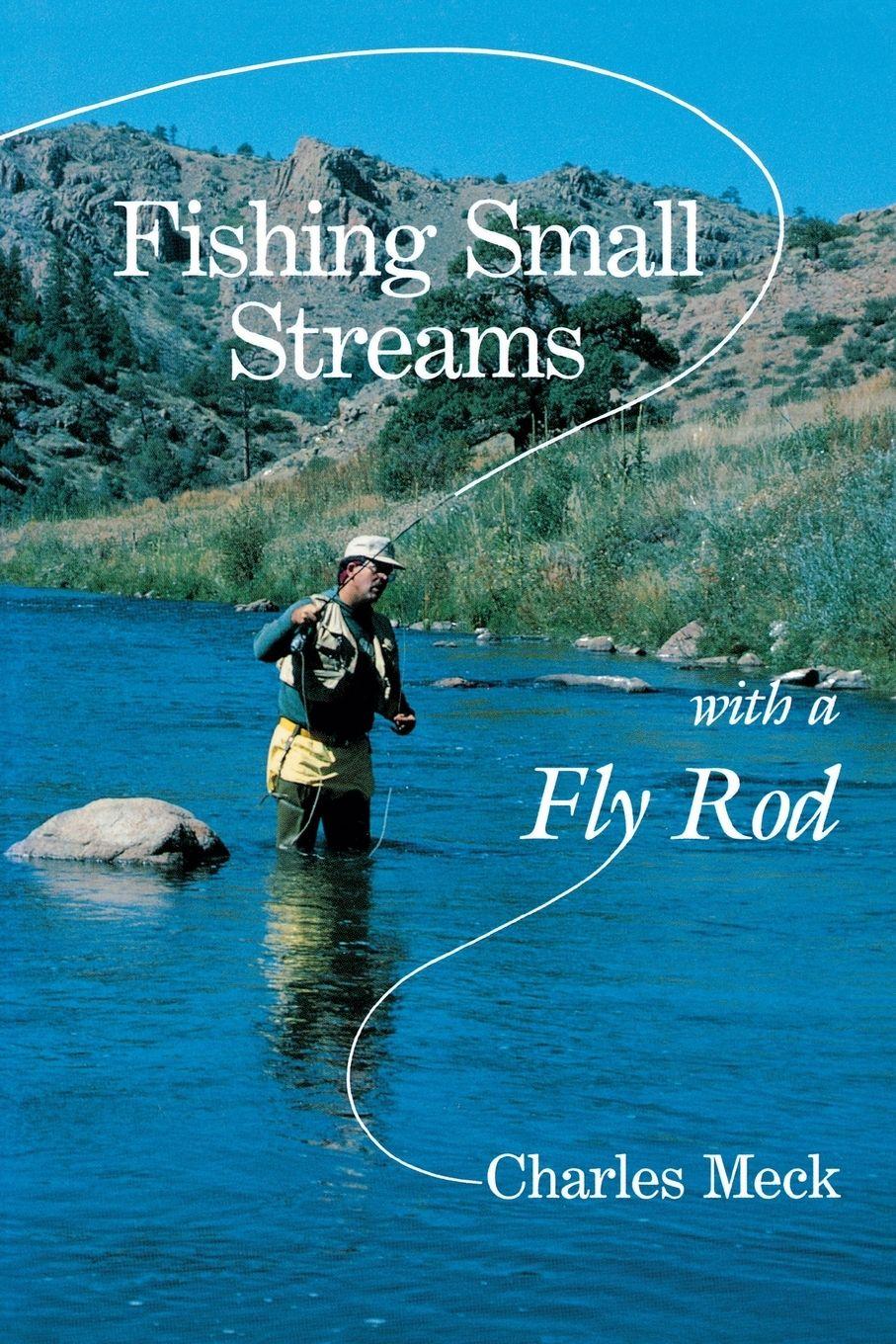 Vorderes Coverbild Fishing Small Streams with a Fly Rod