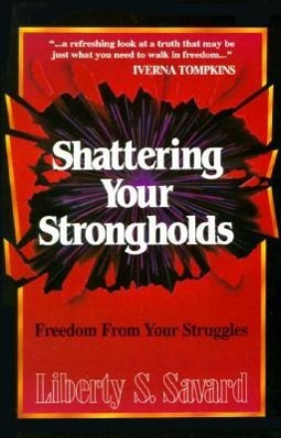 Vorderes Coverbild Shattering Your Strongholds