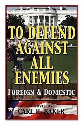 Vorderes Coverbild To Defend Against All Enemies