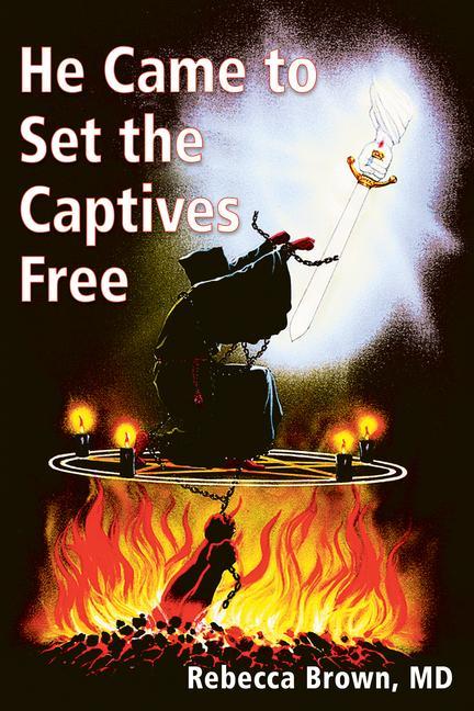 Vorderes Coverbild He Came to Set the Captives Free