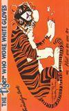 Vorderes Coverbild Tiger Who Wore White Gloves