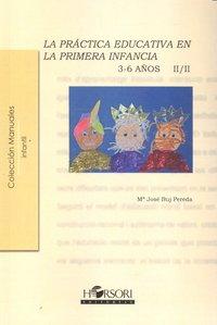 Vorderes Coverbild La práctica educativa en la primera infancia 3-6 años II/II