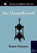 Vorderes Coverbild Der Dampfkessel