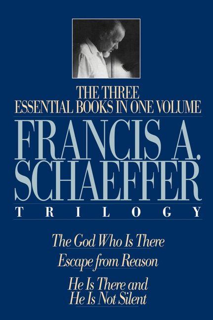 Vorderes Coverbild A Francis A. Schaeffer Trilogy