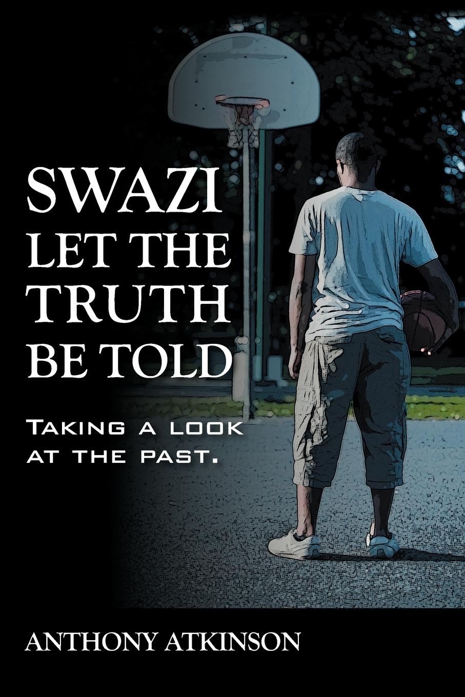 Vorderes Coverbild Swazi Let the Truth Be Told