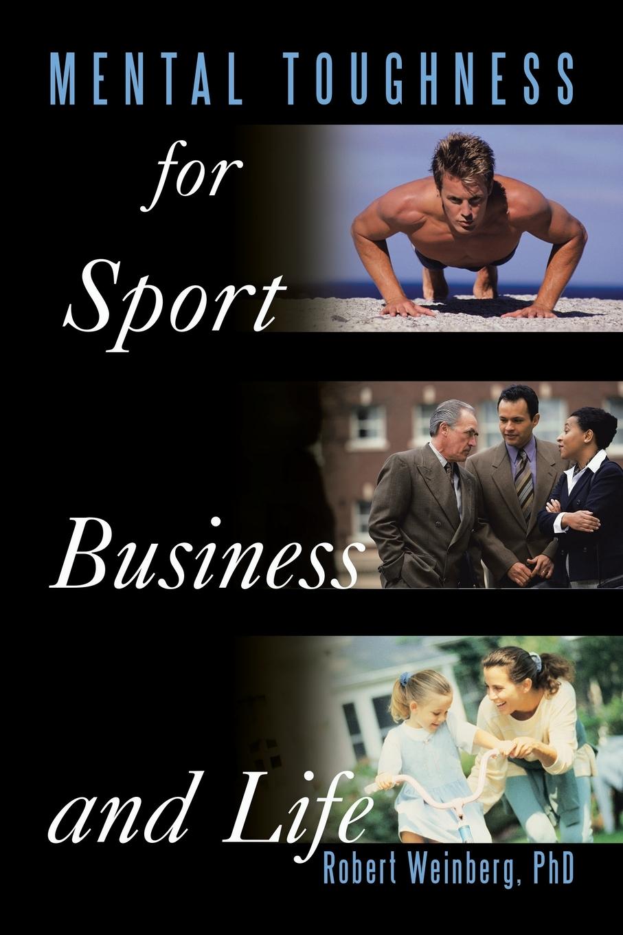 Vorderes Coverbild Mental Toughness for Sport, Business and Life