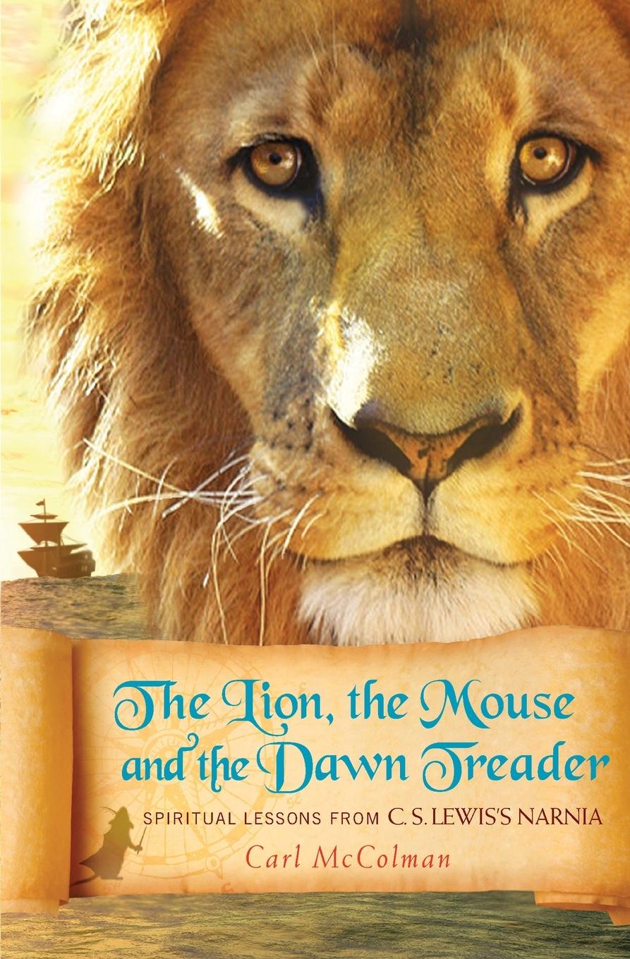 Vorderes Coverbild The Lion, The Mouse and the Dawn Treader