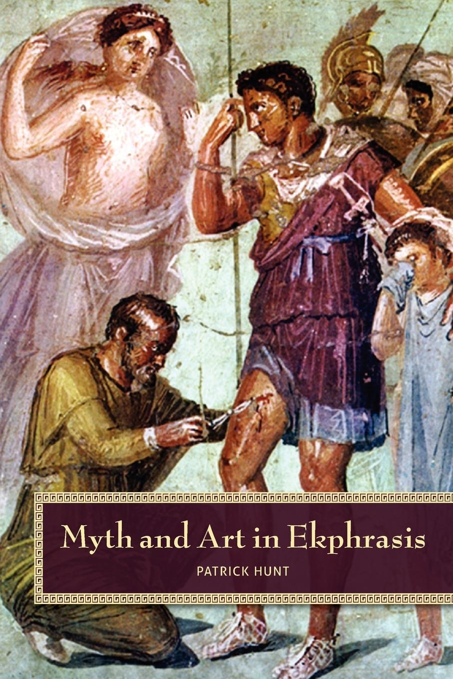 Vorderes Coverbild Myth and Art in Ekphrasis