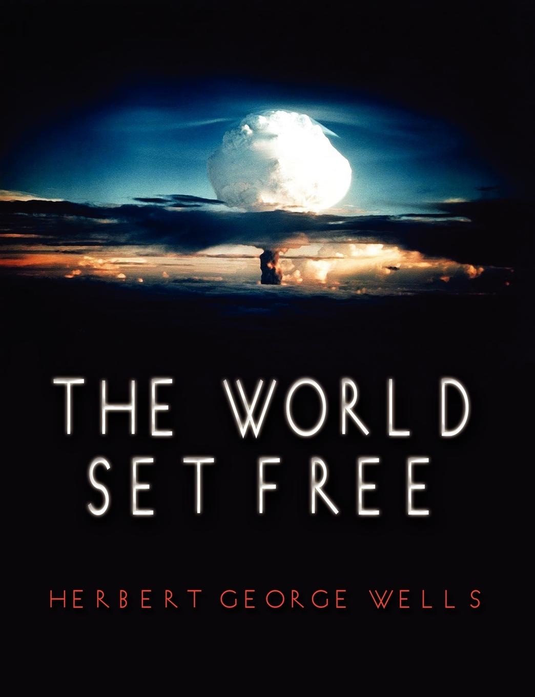 Vorderes Coverbild The World Set Free