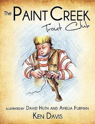 Vorderes Coverbild The Paint Creek Trout Club