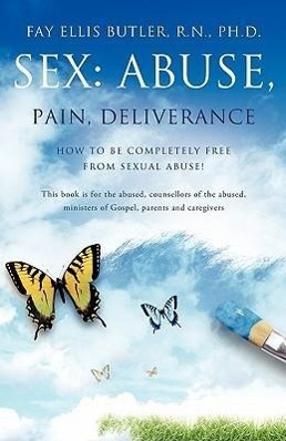 Vorderes Coverbild Sex: Abuse, Pain, Deliverance